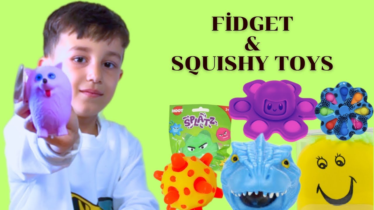 PLAYİNG WİTH FİDGET AND SQUISHY TOYS ! YouTube