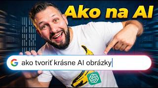 Ako tvoriť krásne AI obrázky – Ovládni AI! 👑 (návod)