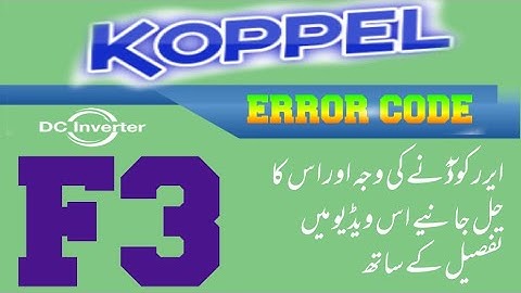 Koppel Dc invelter ac error code F3  faults and solutions Urdu/Hindi