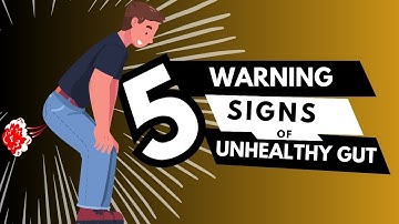 5 Warning Signs Your Gut Is Not In Good Condition