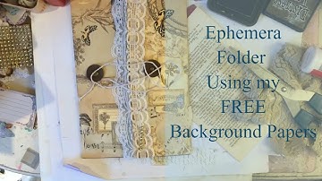 Craft with Me - Using My Free Background Papers  - Making Ephemera Folder
