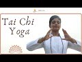 Tai chi yoga  follow along  srmd yoga