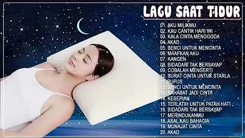 LAGU INDONESIA PENGANTAR TIDUR || TOP LAGU INDONESIA TERBARU 2020 HITS PILIHAN TERBAIK