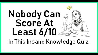 Test Your Knowledge With Our Fun Quiz Can You Get Them All Right?