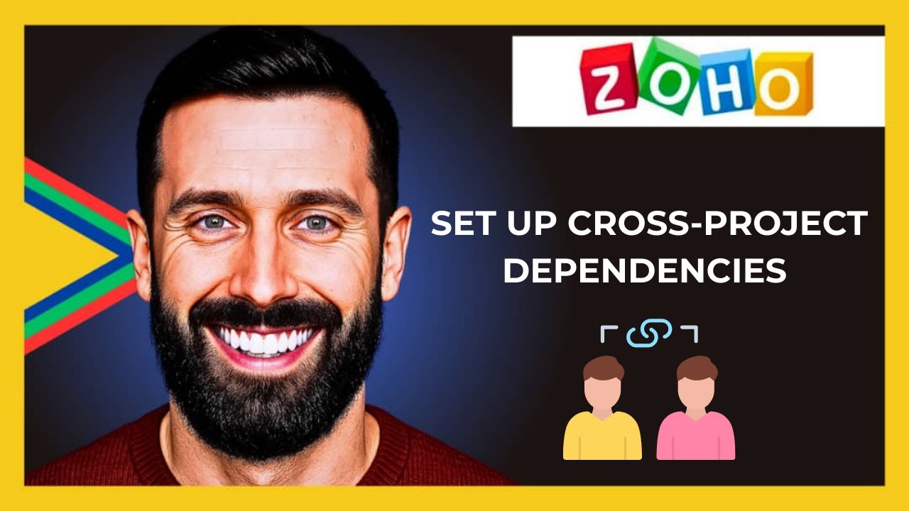How To Set Up Cross Project Dependencies In ZOHO.COM Project (Full 2025 ...