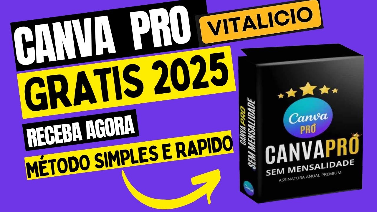 Como conseguir Canva PRO GRÁTIS em 2025  (100% LIBERADO!)
