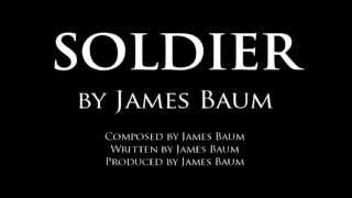 Watch James Baum Soldier video