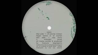 Valerj – Of Course [Snip]