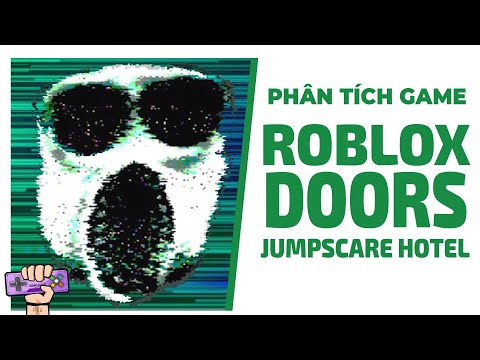 Phân Tích Game: Roblox Doors – Khách Sạn Huyền Bí