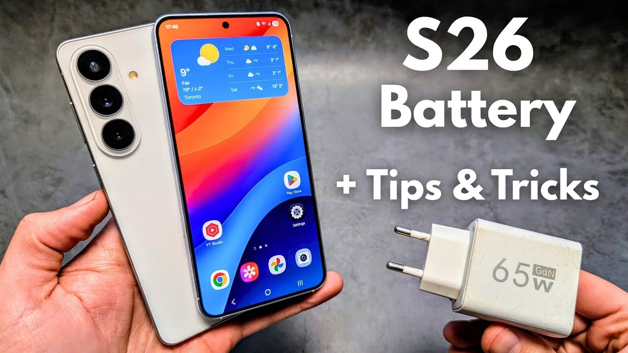 Samsung Galaxy S26 Battery Life + How to Improve Battery Life 2X
