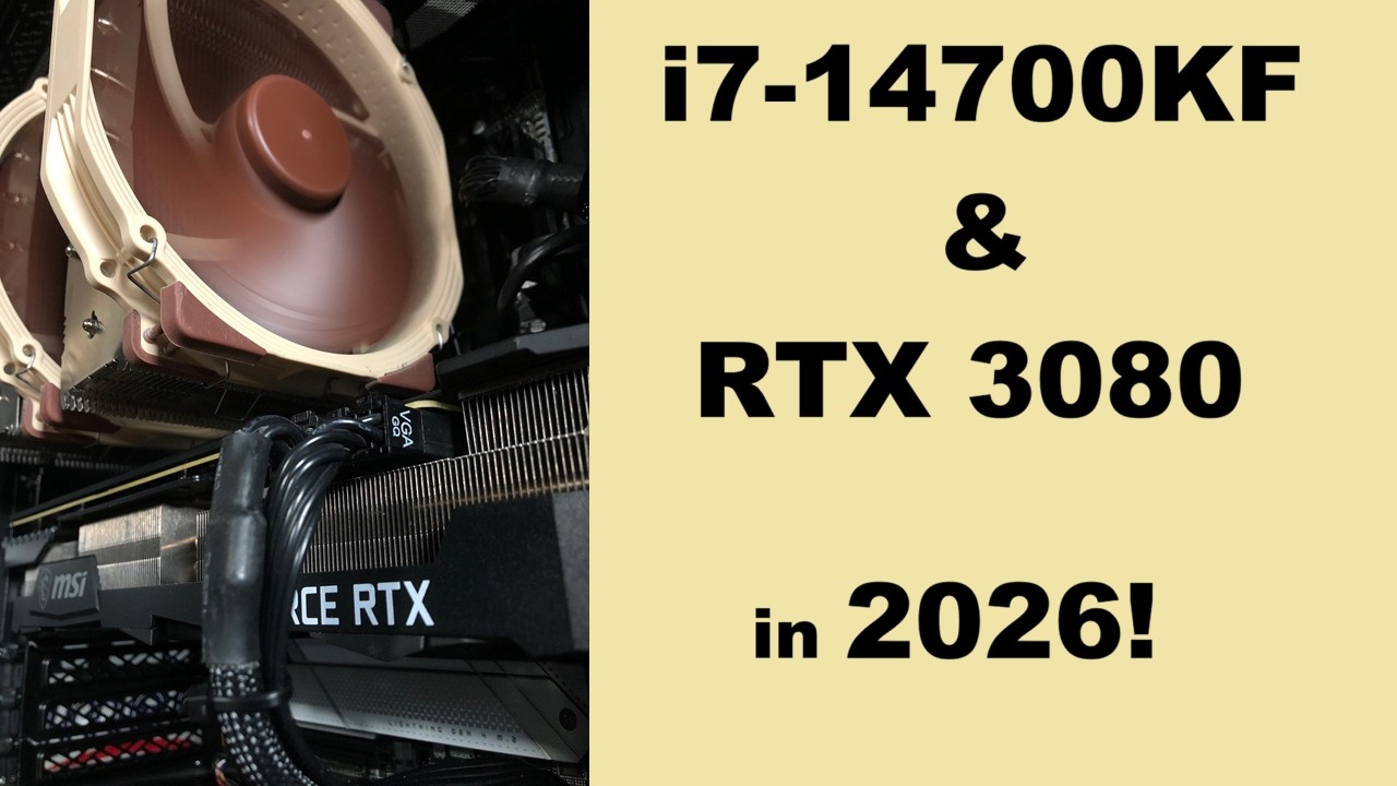 i7-14700KF & RTX 3080 in 2026! Gaming Tests! - YouTube