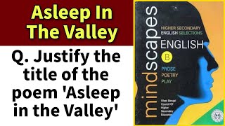 Important Broad Question With Answer From Asleep In The Valley | HS 2025 English Syllabus