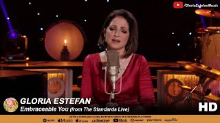 Gloria Estefan • Embraceable You (from The Standards Live)