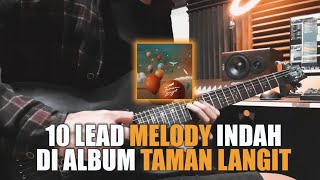 10 Lead Melody Legend NOAH di Album Taman Langit 2022 ‼️ Enak banget boor