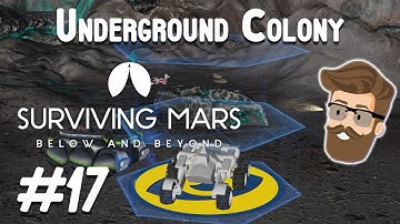 Mini Mystery (Underground Colony Part 17) - Surviving Mars Below & Beyond Gameplay