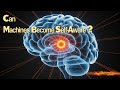 AI and the Future of Consciousness: Can Machines Become Self-Aware?
