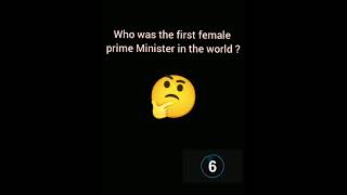 (brain test 🧠) who is the first female prime Minister in the world ? 🤔 screenshot 4
