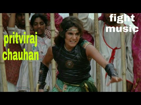 Pritviraj chauhan fight music fight theme