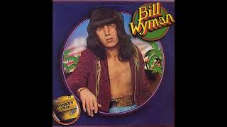 WHITE LIGHTNIN'   BILL WYMAN