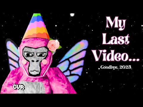 My Last Video... Goodbye, 2025...