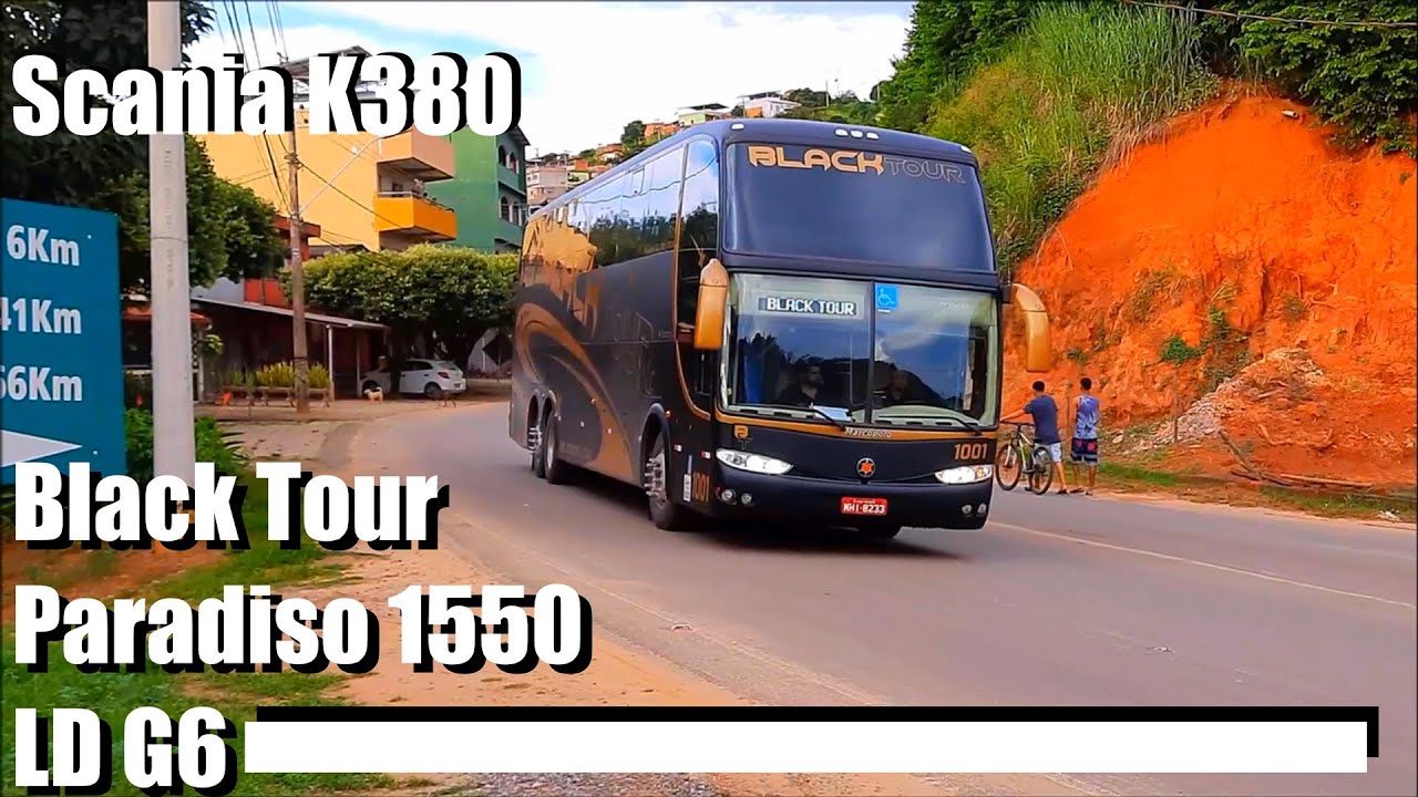 SCANIA K380 REDUZINDO MARCHA - PARADISO 1550 LD G6 - BLACK TOUR
