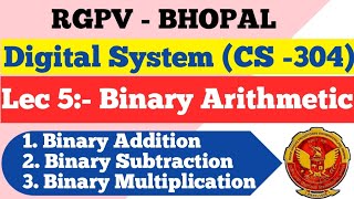 Famous Lec 05 : Binary Arithmetic Operation | Binary Addition | Binary Subtraction | Binary Multiplication Wealth