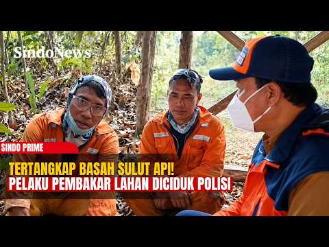 Tertangkap Basah Nyalakan Api di Samarinda, Pelaku Pembakar Lahan Tak Berkutik | Sindo Prime | 10/10