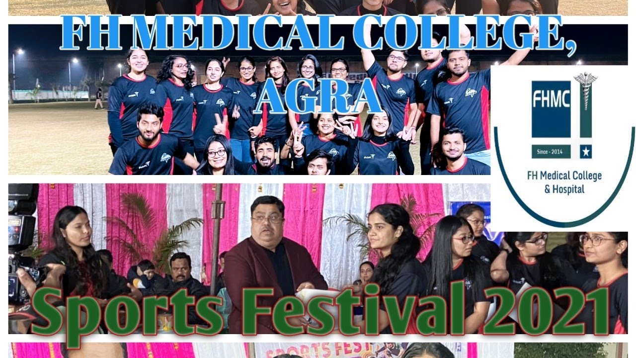 FH MEDICAL COLLEGE, AGRA | SPORTS FESTIVAL 2021 | MBBS | Dildar Hashmi |