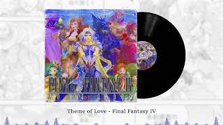 Theme of Love  –  Final Fantasy IV Lo-Fi Version 🌕