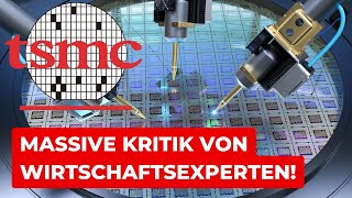 TSMC: Wissenschaftler kritisieren massiv die Standortpolitik! | Steuerberater Roland Elias