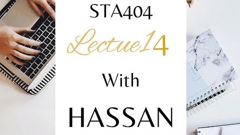 sta404 lecture#14 by final term preparation | hassan khan academy