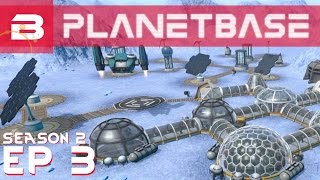 PlanetBase - The Long Night - Ep 3 (Space Survival Strategy Gameplay)