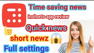 🔴Inshorts news app full settings and android app review how to use #inshorts kya hai kaise use kare screenshot 5