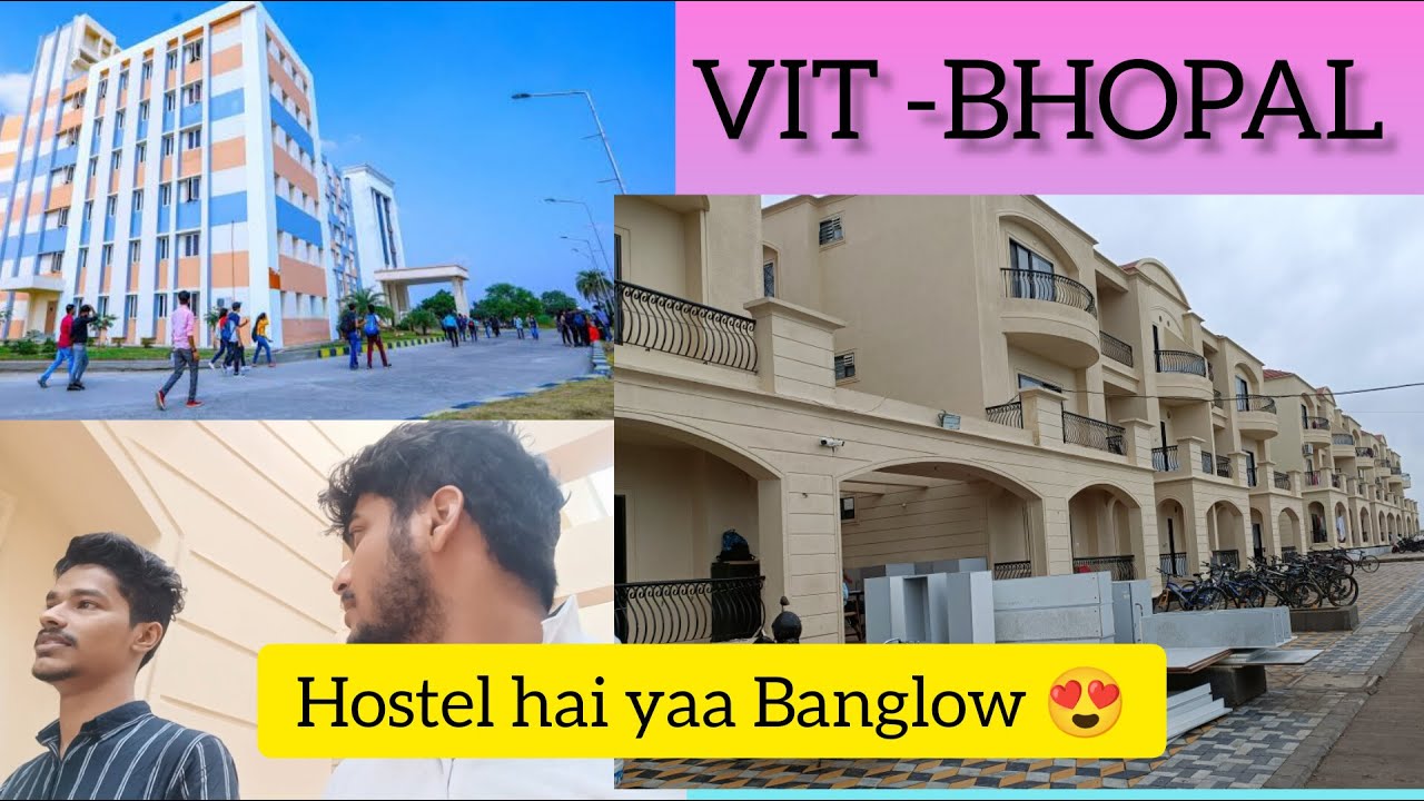 LUXARY Life at VIT - BHOPAL || By Amar Sharma - YouTube