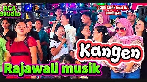 KANGEN | OM. Rajawali MusikPalembang| acara bapak lekat ds. Pendingan semangus record