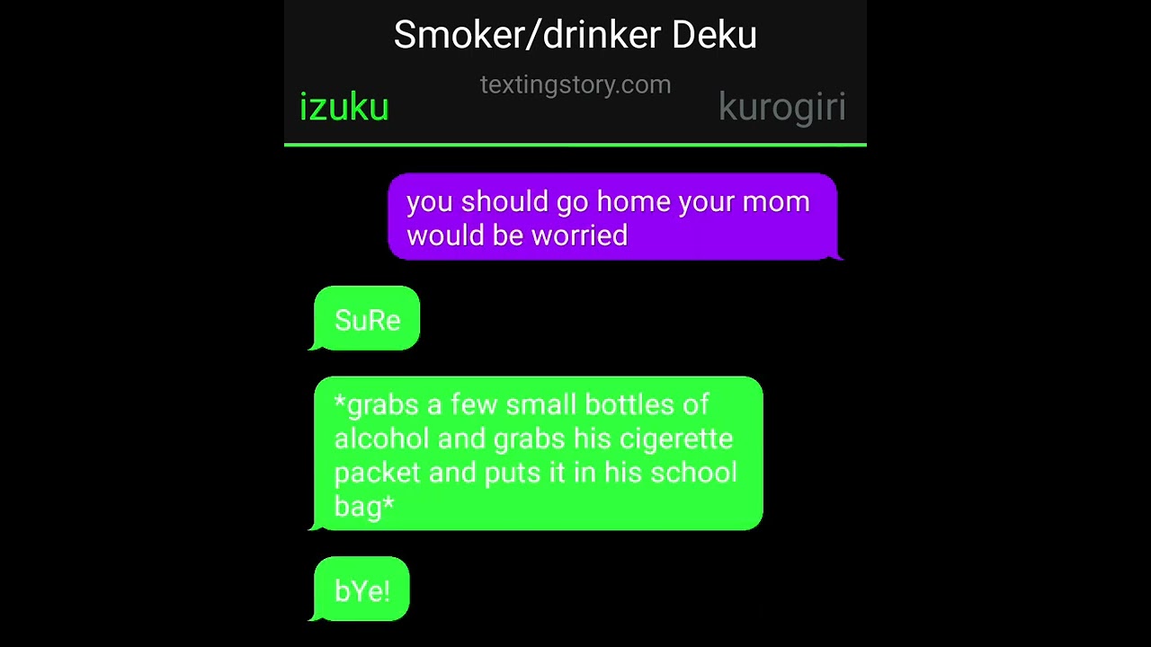 Smoker/Drinker Deku AU Texting Story| Middle School Bakudeku | OneShot | My Hero Academia TW (DESC!)