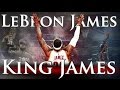 Lebron james  king james