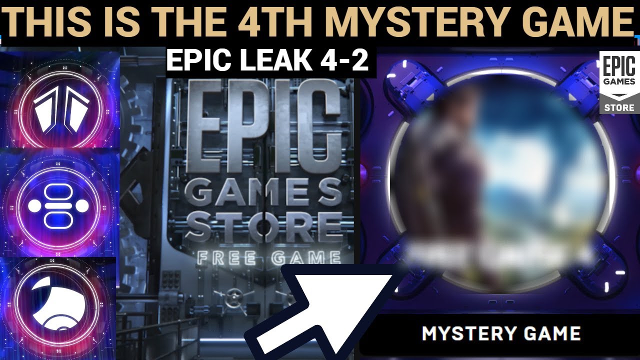 EPIC LEAK 4.2 THIS IS THE 4TH MYSTERY GAME ? EPIC GAMES MYSTERY