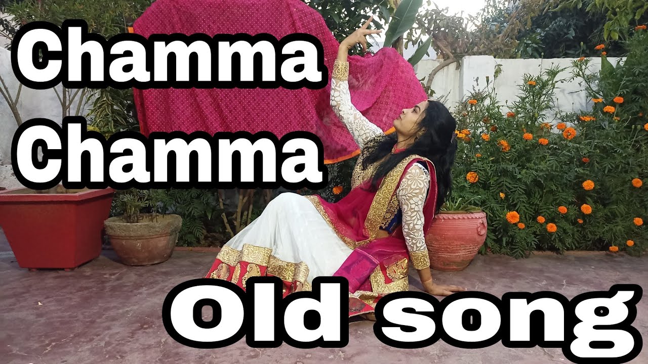 Chamma Chamma Old song dance cover Dance by Mamta YouTube