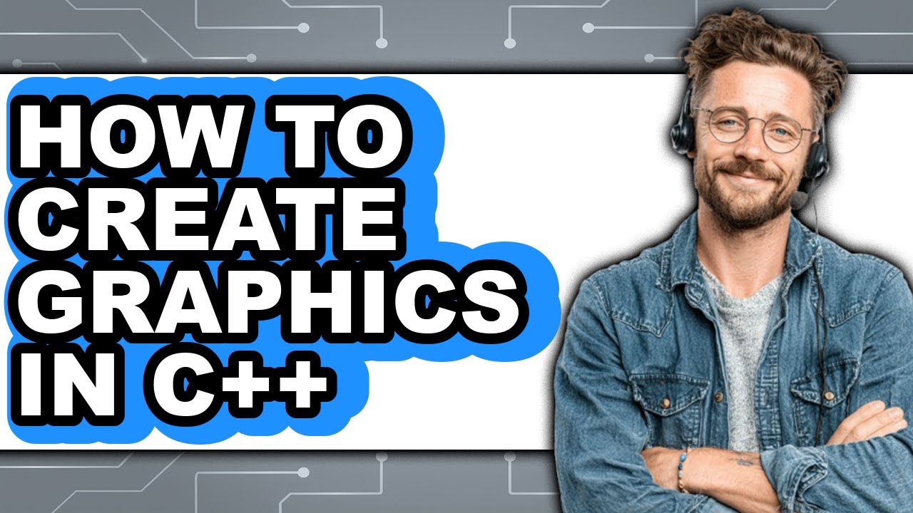 How to Create Graphics in C++ (only Way) - YouTube