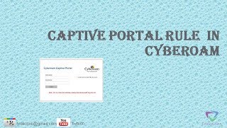 Captive Portal Rule In Cyberoam