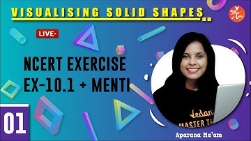 Visualising Solid Shapes L-1 | NCERT (EX - 10.1) & Menti Quiz | Class 8 Maths Chapter 10 | Vedantu