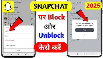 ✅ How To Block And Unblock Someone On Snapchat | Snapchat Block & Unblock 2025