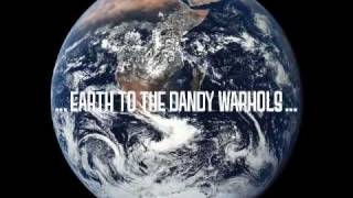 The Dandy Warhols - Mis Amigos