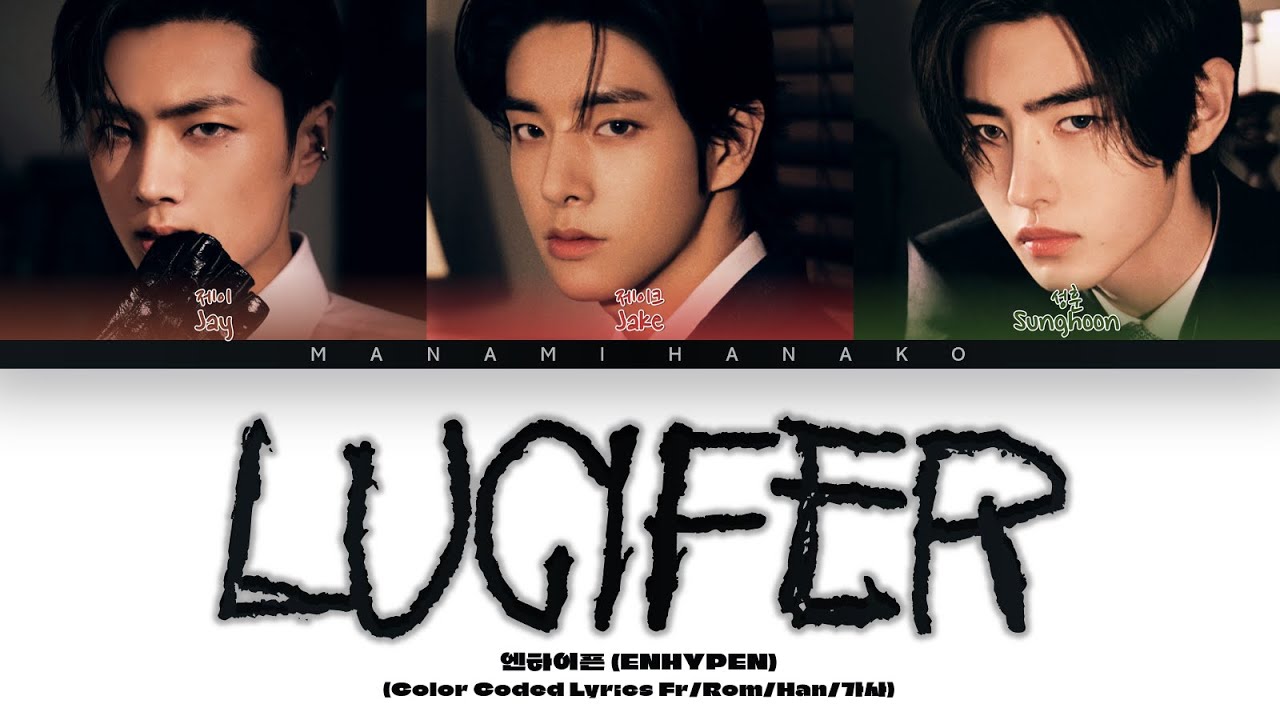 VOSTFR} ENHYPEN (엔하이픈) - 'LUCIFER' (Color Coded Lyrics