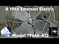 Eskies vlog 052820 a 1946 emerson electric 79646aq