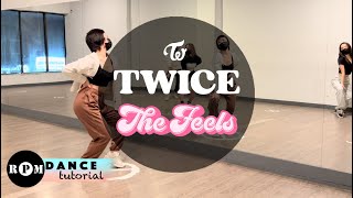 TWICE “The Feels” Dance Tutorial (Chorus)