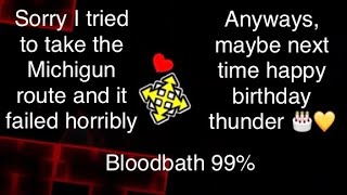 [60Hz Mobile + Mic] Bloodbath 99% (Attempt 1 of Michigun route)