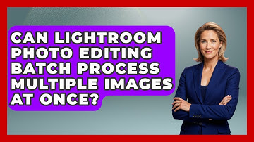Can Lightroom Photo Editing Batch Process Multiple Images at Once? | Design Tool Unlocked News