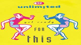 2 Unlimited - Get Ready For This Slowed